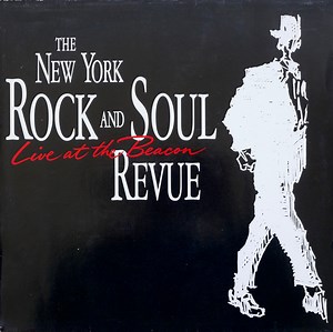 The New York Rock And Soul Revue - Live At The Beacon