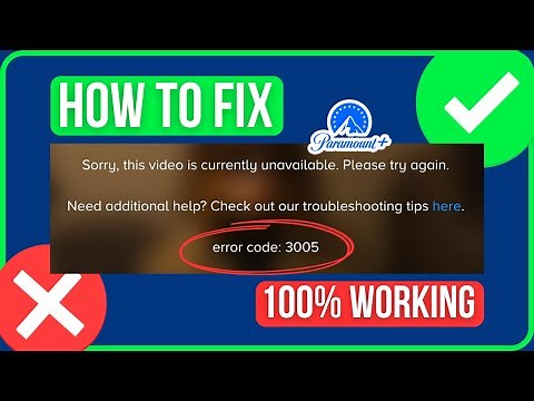 PARAMOUNT PLUS ERROR CODE 3005 FIX (Step-by-Step) | How to Fix Paramount Error Code 3005