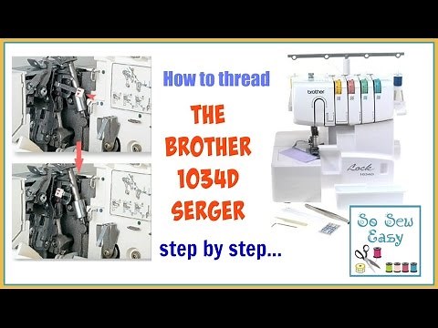 How to thread the Brother 1034D serger step by step