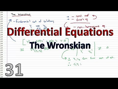 Differential Equations - 31 - The Wronskian