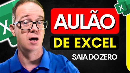 Aulão de Excel para iniciantes: domine o básico e crie planilhas do zero