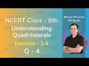 Class 8 Chapter 3 Ex 3.4 Q 4 Understanding Quadrilaterals Maths NCERT CBSE
