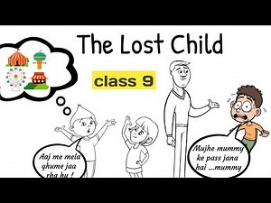 the lost child class 9 in hindi / class 9 moment chapter 1 in hindi #rkkilines