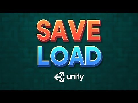 SAVE & LOAD SYSTEM in Unity