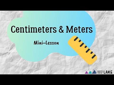 Centimeters & Meters Mini-Lesson