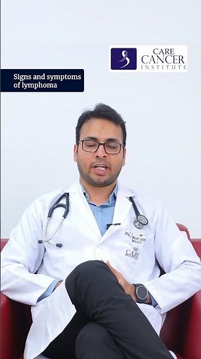 What are the Signs & Symptoms of Lymphoma? | Dr. M. A. Suboor Shaherose | CARE Hospitals