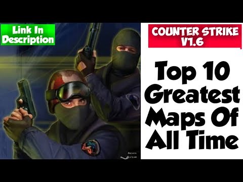 Top 10 maps of CS 1.6 LINK IN DESCRIPTION👇👇 👇DOWNLOAD THESE MAPS