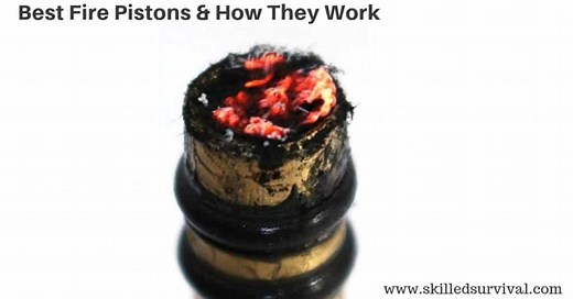 Best Fire Pistons: Are They Really Better Than Ferro Rods?