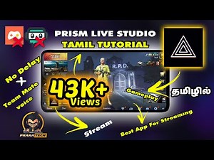 HOW TO STREAM WITH PRISM Live Studio தமிழ்| 2020 | Best App For Android PUBG Live Streaming Tamil