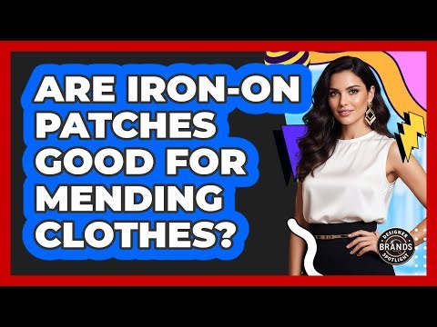 Are Iron-On Patches Good For Mending Clothes?