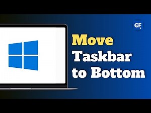 How to Move Taskbar to Bottom