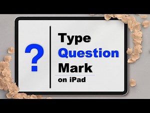 How to type Question Mark on iPad ?