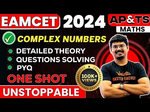 COMPLEX NUMBERS in 1 Shot - All Concepts, Tricks & PYQ | EAMCET 2024 Maths | TS & AP | Goutham Sir