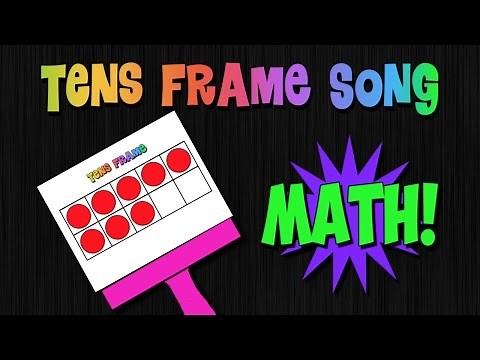 Tens Frame Song
