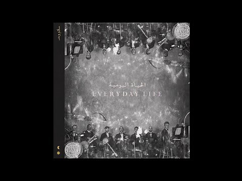 Coldplay - Everyday Life - (Full Album)