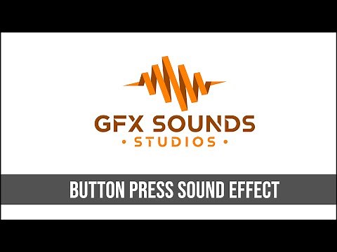Button Press Sound Effect