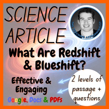 What Are Redshift & Blueshift? Space Reading Comprehension 2 Passage & Questions