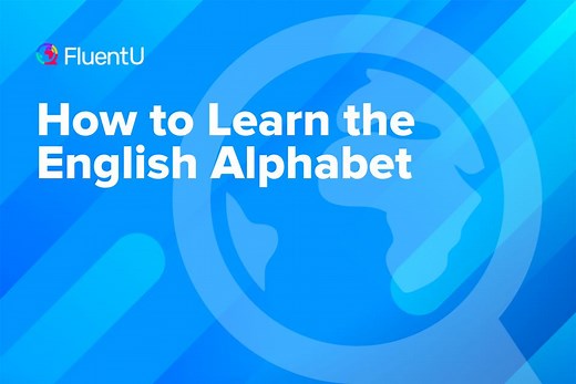 How to Learn the English Alphabet | FluentU English Blog