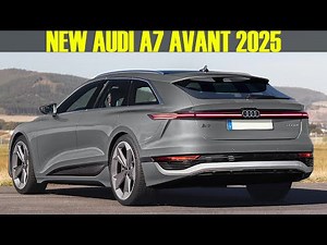 2024-2025 New Audi A7 Avant - The successor to A6 will be called A7!