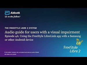FreeStyle Libre 2: audio guide to use FreeStyle LibreLink app on Android