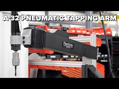 A-32 Pneumatic Tapping Arm Overview