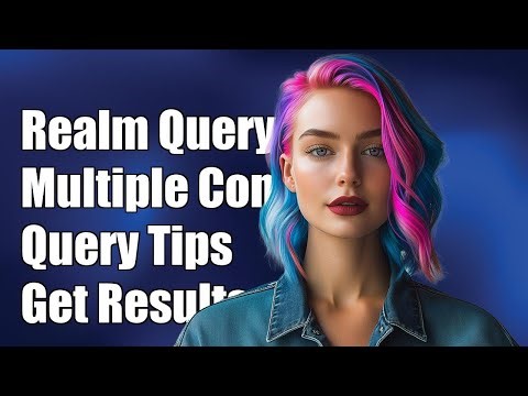 Realm Querying: How to Use Multiple Conditions in Your Queries Effectively