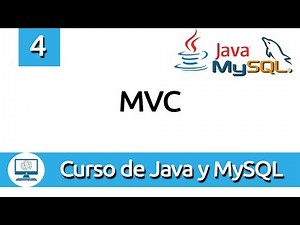 4: MVC en Java (Modelo, Vista, Controlador)