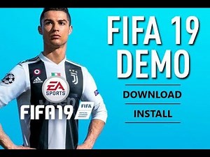 How to install FiFa 19 Demo