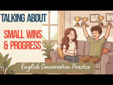 How to Talk About Progress in English | Easy English For Beginners