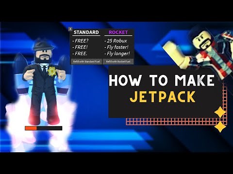 ROBLOX STUDIO | How to Make a JET PACK