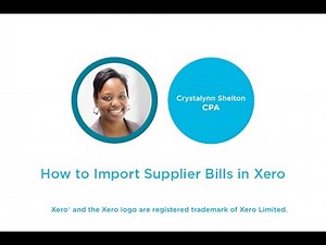 How to Import Supplier Bills in Xero
