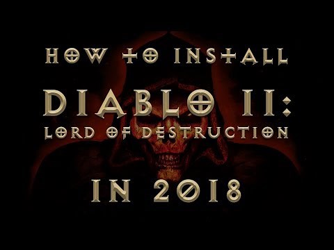 How to Install Diablo 2 on Windows 10 in 2018