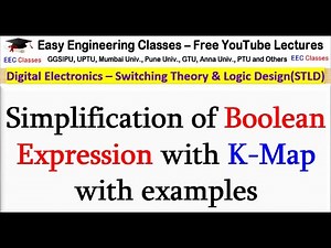 Simplification of Boolean Expression with K-Map with examples | Digital Electronics Lectures
