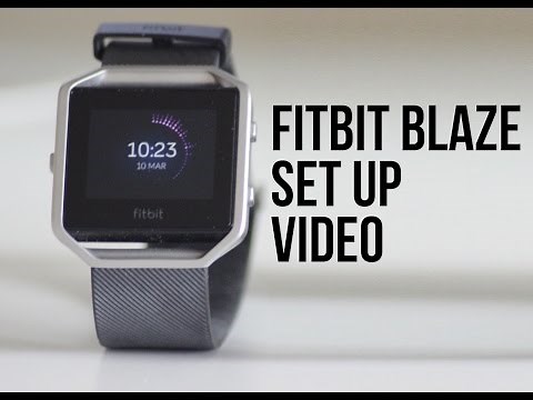 FitBit Blaze - Set Up Guide/Walkthrough using the Smartphone App