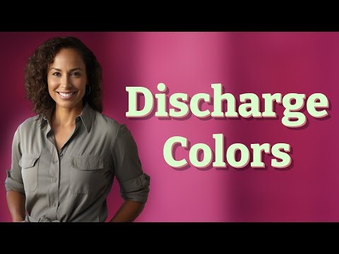 What Colors of Vaginal Discharge Mean You Should See a Doctor?