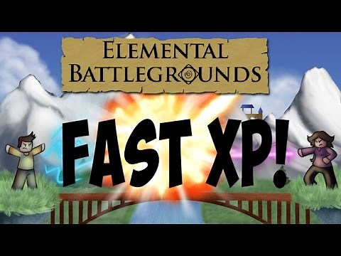 Roblox Elemental Battlegrounds - How To Get XP Fast