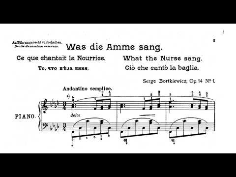 Sergei Bortkiewicz | What the Nurse Sang, Op.14/1