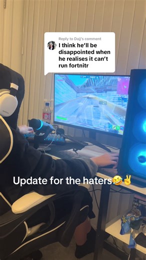 Replying to @Dajj Update for all the haters🤣 #newpc #hatersgonnahate #update #setup #fyp