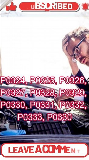 P0325P0332 Knock Sensor Code Causes, Symptoms