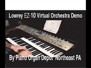 Lowrey EZ-10 Demo Virtual Orchestra Organ
