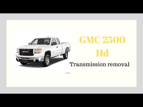 GMC TRANSMISSION 2500 HD REMOVAL / REPLACEMENT