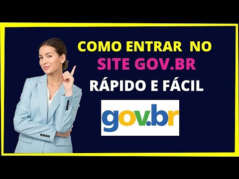 Como entrar na conta gov br - Veja como entrar no site gov.br