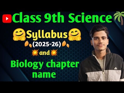 Class 9th🍂Science🌱syllabus for session (2025-26)🌱🌾 NCERT (CBSE)