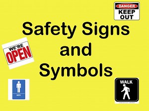 Safety Signs And Symbols