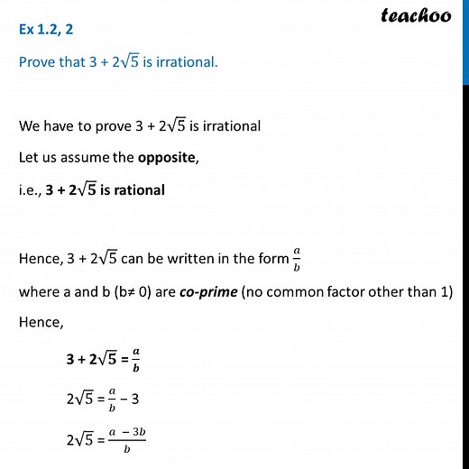 Ex 1.2, 2 Class 10 - Prove that 3   2√5 is irrational (with Video)