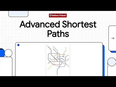 Advanced Shortest Path Algorithms: Beyond Acyclic Data ‪@DatabasePodcasts‬