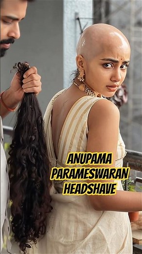 ANUPAMA PARAMESWARAN - HEADSHAVE BALD (Made using AI)
