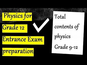 Physics for Grade 12 Ethiopian university Entrance exam preparation/2014/2015