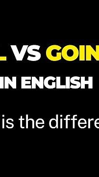 WILL Vs GOING TO in English | What is the difference? Future Tense in English Grammar