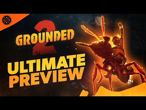 Grounded 2 - Ultimate Gameplay Preview